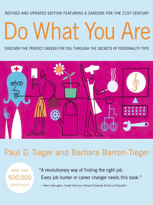 Title details for Do What You Are by Paul D. Tieger - Available